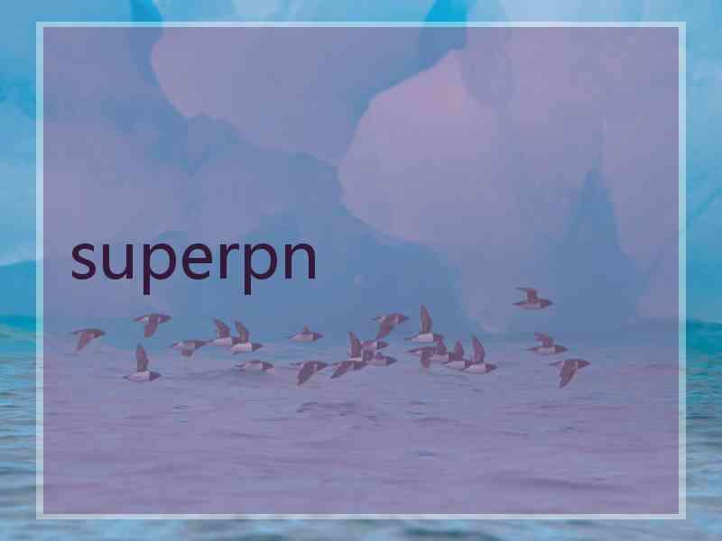 superpn