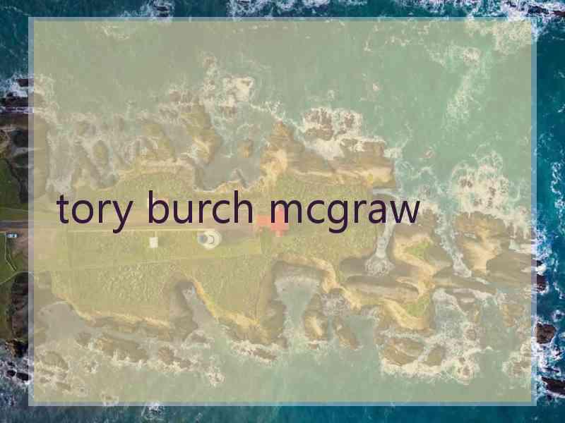 tory burch mcgraw